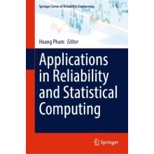 Applications in Reliability and Statistical Computing Hardcover Book