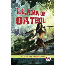 Llana of Gathol by Edgar Rice Burroughs Paperback Book