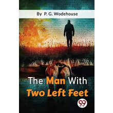 The Man with Two Left Feet by P.G. Wodehouse Paperback Book