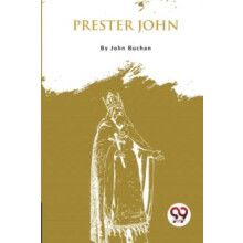 Prester John by John Buchan Paperback Book