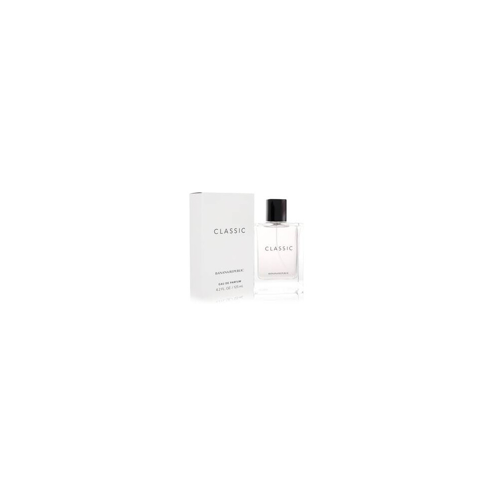 Banana Republic (4.2 Oz - 125 Ml, Men) Classic By - Eau De Parfum Spray (Unisex) 4.2 Oz