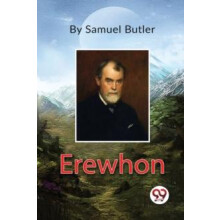 Erewhon by Samuel Butler Paperback Book