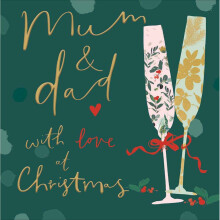 Mum & Dad Christmas Card Gold Foiled Champagne Flutes With Love Xmas Greetings