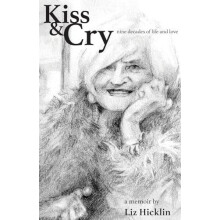 Kiss amp Cry by Liz Hicklin Paperback Book