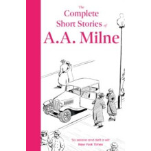 The Complete Short Stories of A. A. Milne by A. A. Milne Paperback Boo