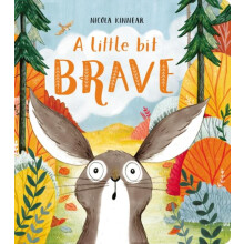 A Little Bit Brave by Nicola Kinnear Other Book
