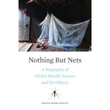 Nothing But Nets by Kirsten MooreSheeley Hardcover Book