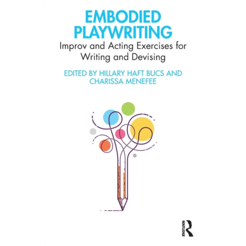 Embodied Playwriting Paperback Book