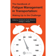 The Handbook of Fatigue Management in Transportation Hardcover Book
