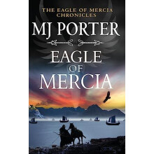 Eagle of Mercia by MJ Porter Hardcover Book