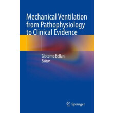Mechanical Ventilation from Pathophysiology to Clinical Evidence Paper