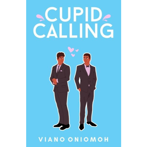 Cupid Calling by Viano Oniomoh Paperback Book