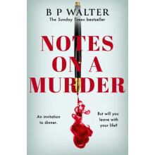Notes on a Murder by B P Walter Paperback Book