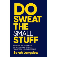 Do Sweat the Small Stuff by Sarah Langslow Paperback Book