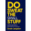 Do Sweat the Small Stuff by Sarah Langslow Paperback Book 1