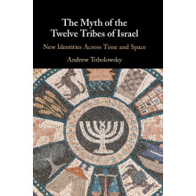 The Myth of the Twelve Tribes of Israel by Tobolowsky Andrew College o