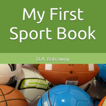 My First Sport Book by D a Batrowny Paperback Book