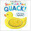 See Touch Feel Quack by Roger Priddy Other Book 1