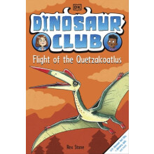 Dinosaur Club Flight of the Quetzalcoatlus by Rex Stone Paperback Book