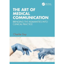 The Art of Medical Communication by Charlie NHS Guy Paperback Book