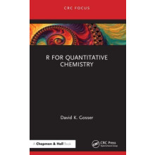 R for Quantitative Chemistry by Gosser David K. City College City Univ