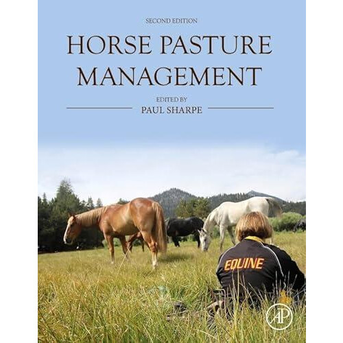 Horse Pasture Management Paperback Book