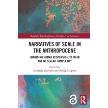 Narratives of Scale in the Anthropocene Paperback Book