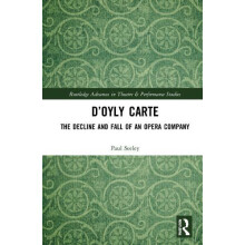 DOyly Carte by Paul Seeley Paperback Book