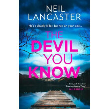 The Devil You Know by Neil Lancaster Hardcover Book