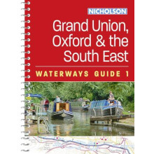 Grand Union Oxford and the South East 1 by Nicholson Waterways Guides