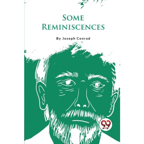 Some Reminiscences by Joseph Conrad Paperback Book