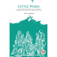 Little Wars by H.G. Wells Paperback Book