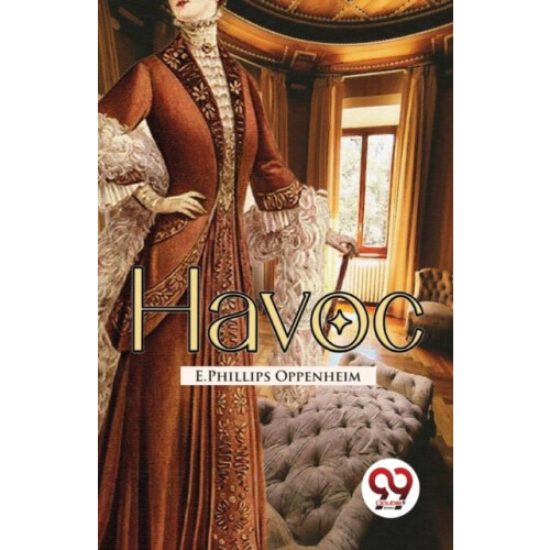 Havoc by E. Phillips Oppenheim Paperback Book