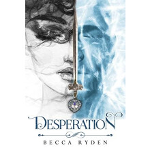 Desperation by Becca Ryden Paperback Book