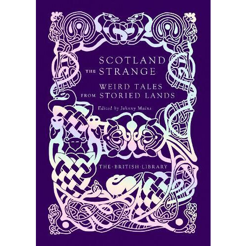 Scotland the Strange Hardcover Book