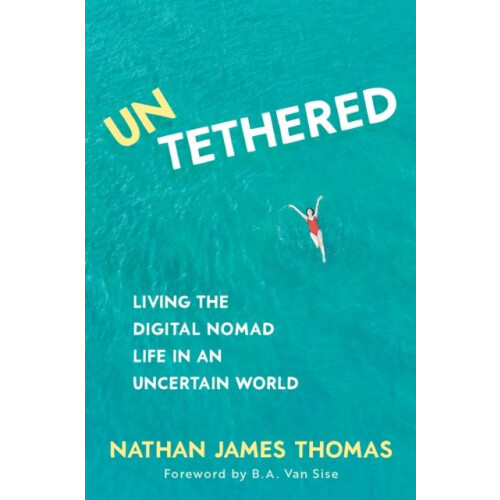Untethered by Nathan James Thomas Paperback Book