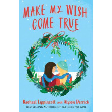 Make My Wish Come True by Alyson Derrick Paperback Book