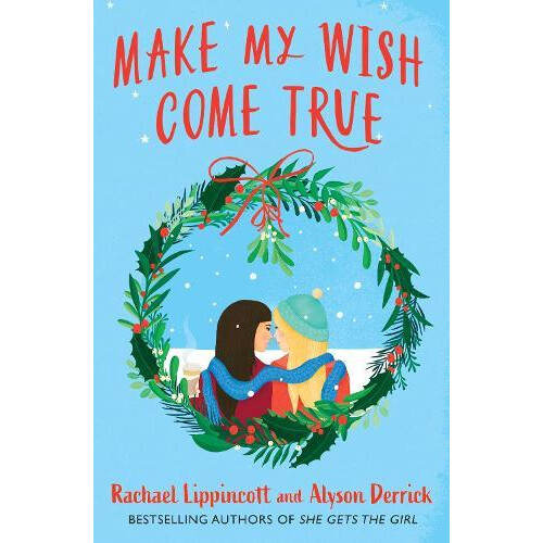 Make My Wish Come True by Alyson Derrick Paperback Book