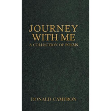 Journey With Me by Donald Cameron Hardcover Book
