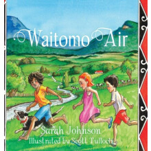 Waitomo Air by Sarah Johnson Hardcover Book