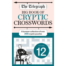 The Telegraph Big Book of Cryptic Crosswords 12 by Telegraph Media Gro