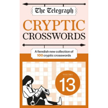 The Telegraph Cryptic Crosswords 13 by Telegraph Media Group Ltd Paper