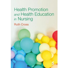 Health Promotion and Health Education in Nursing Paperback Book