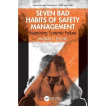 Seven Bad Habits of Safety Management by Murray Ritchie Paperback Book