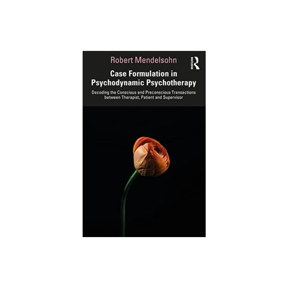 Riachristiecollections Case Formulation In Contemporary Psychotherapy By Robert Mendelsohn Pa