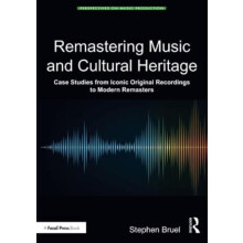 Remastering Music and Cultural Heritage by Stephen Bruel Paperback Boo