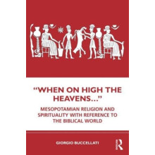 When on High the Heavens by Giorgio Buccellati Paperback Book