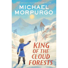 King of the Cloud Forests by Michael Morpurgo Paperback Book