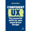 Confident UX by Adrian Bilan Paperback Book 1