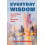 Everyday Wisdom by Hans Gustafson Paperback Book 1